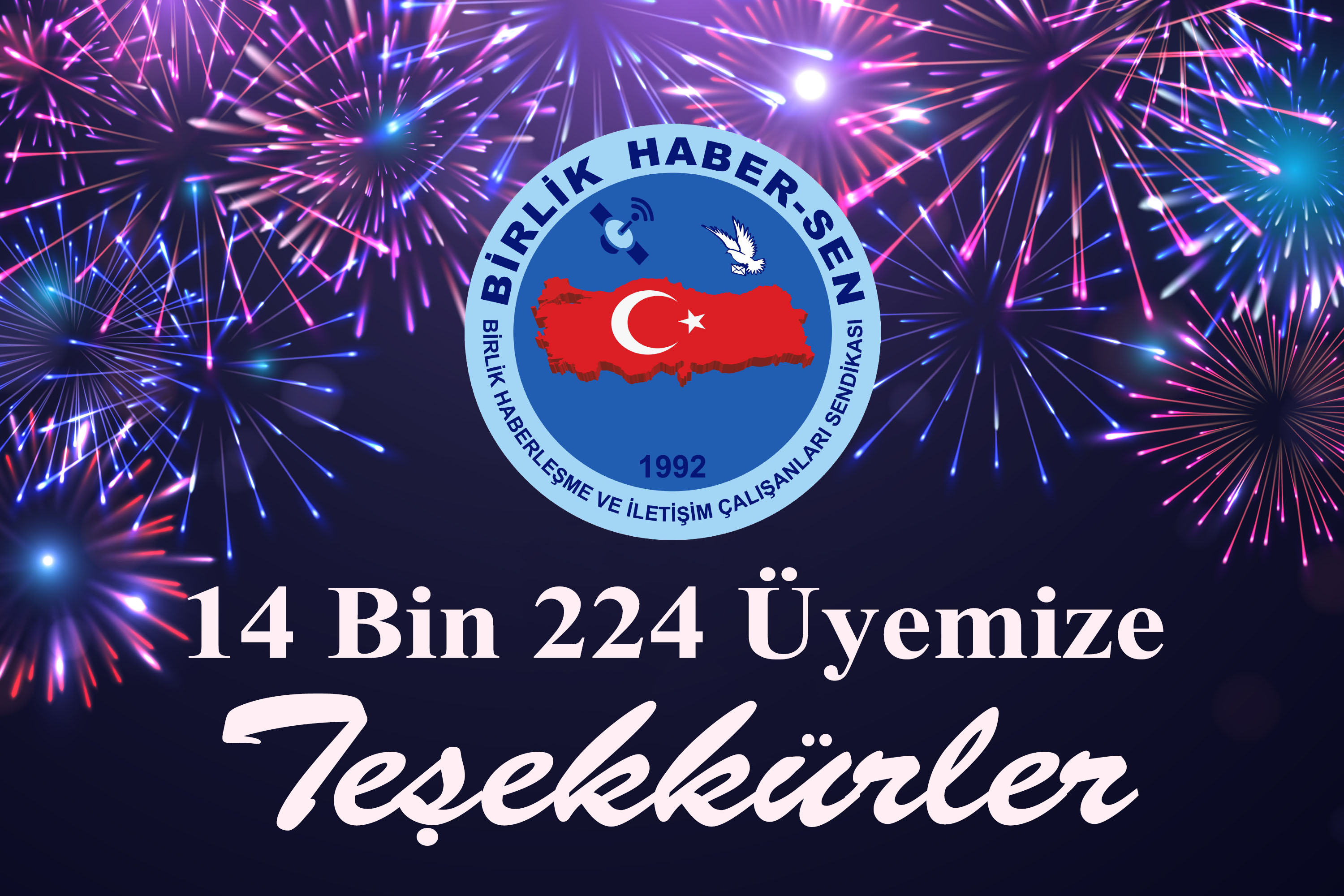 14 Bin 224 Üyemize Teşekkürler