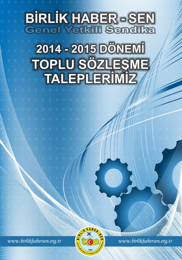 2014-2015 Toplu Sözleşme Taleplerimiz