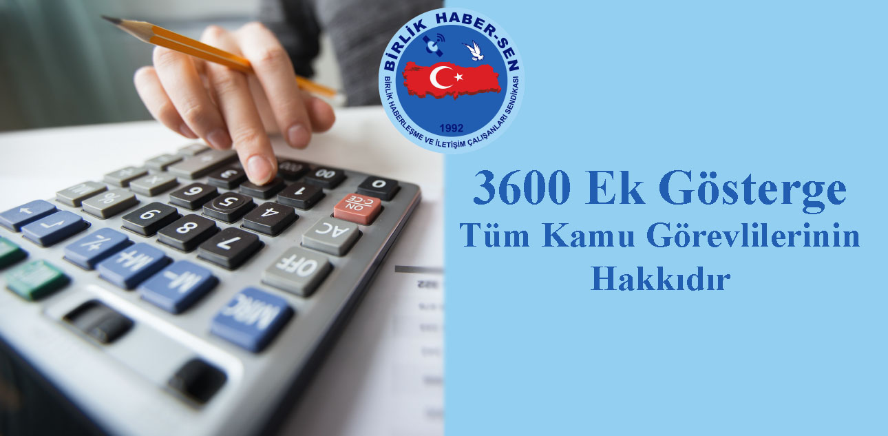 3600 Ek Gösterge Tüm Kamu Görevlilerinin Hakkıdır