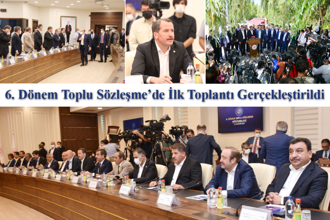 6. Dönem Toplu Sözleşme’de İlk Toplantı Gerçekleştirildi