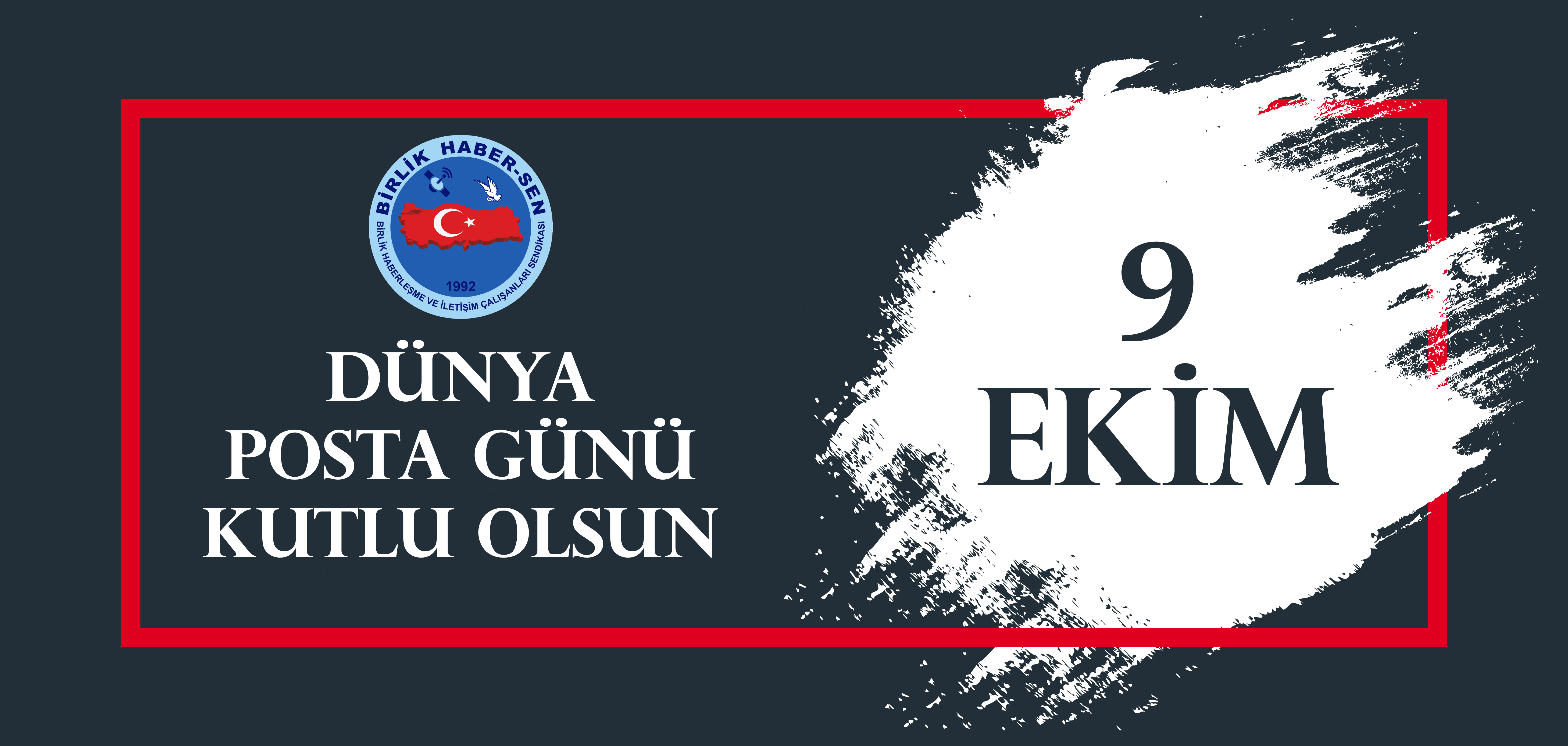 9 Ekim Dünya Posta Günü Kutlu Olsun