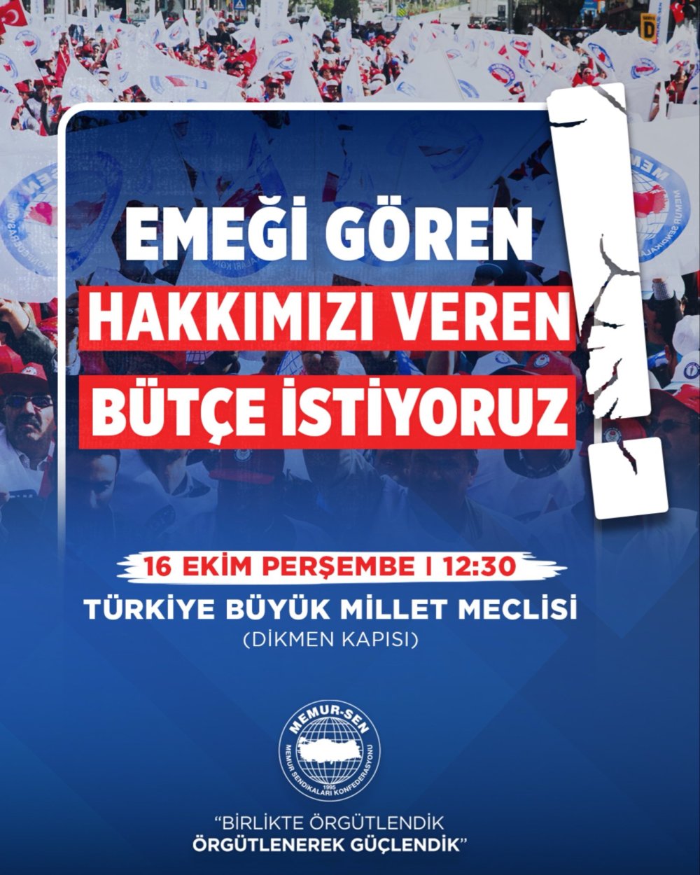 Emeği Gören, Hakkımızı Veren Bütçe İstiyoruz!