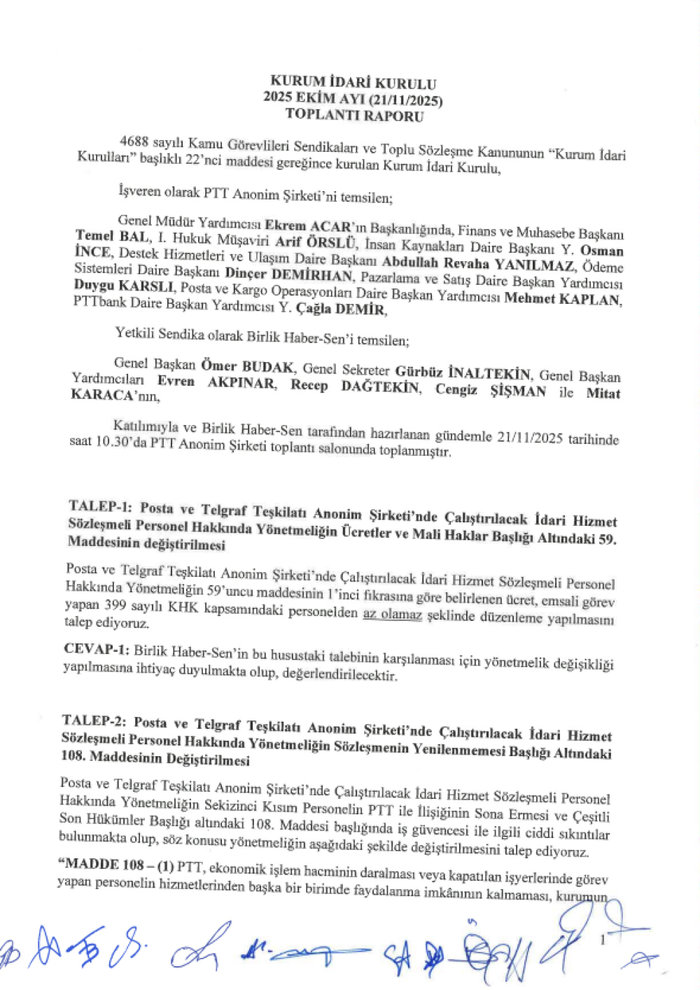 PTT İLE GERÇEKLEŞTİRDİĞİMİZ KURUM İDARİ KURUL RAPORU