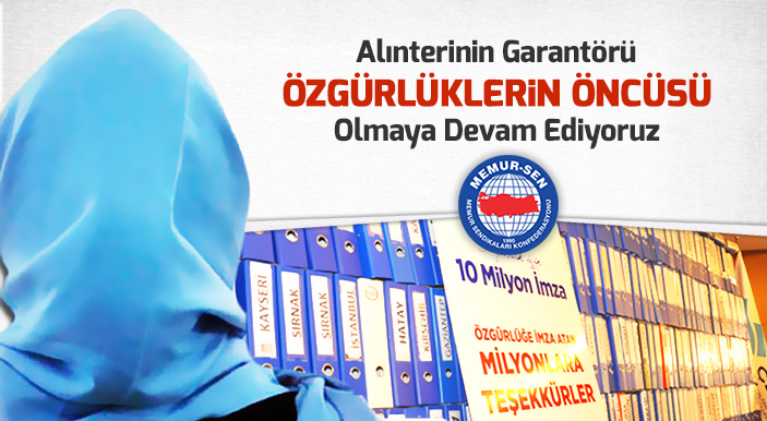 Alınterinin Garantörü Özgürlüklerin Öncüsü Olmaya Devam Ediyoruz