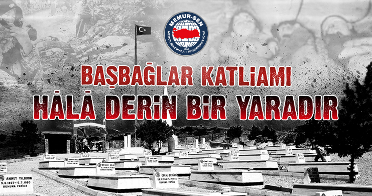 Başbağlar Katliamı Hâlâ Derin Bir Yaradır