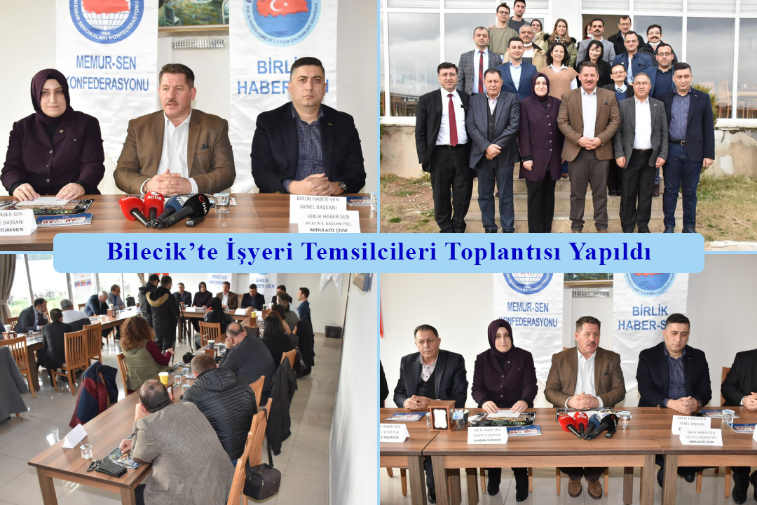 Bilecik’te İşyeri Temsilcileri Toplantısı Yapıldı