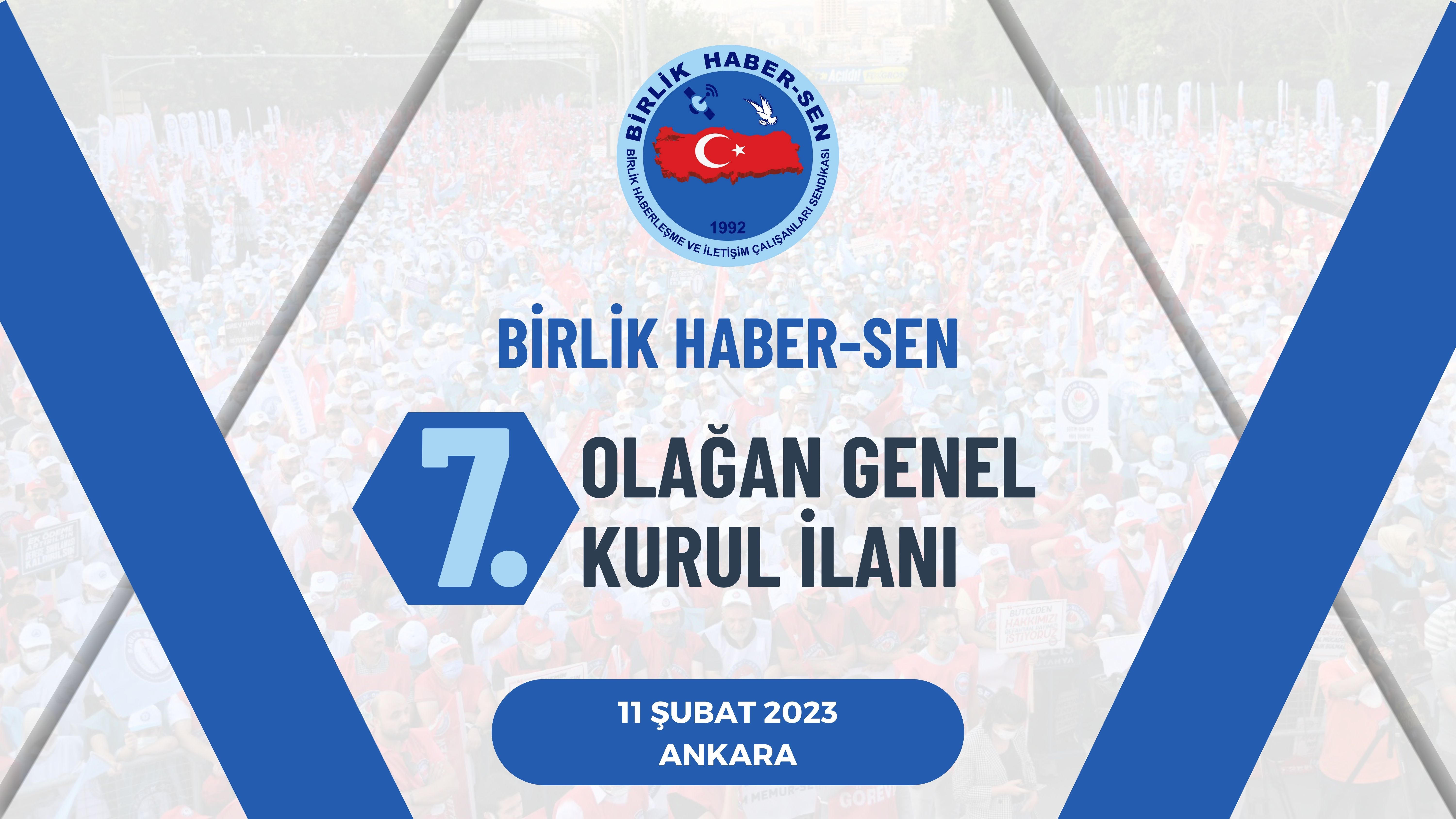 BİRLİK HABER-SEN 7. OLAĞAN GENEL KURUL İLAN VE GÜNDEMİ 