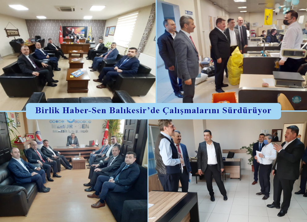 Birlik Haber-Sen Balıkesir’de Çalışmalarını Sürdürüyor