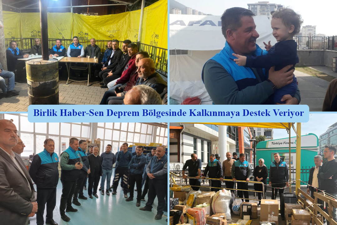 Birlik Haber-Sen Deprem Bölgesinde Kalkınmaya Destek Veriyor