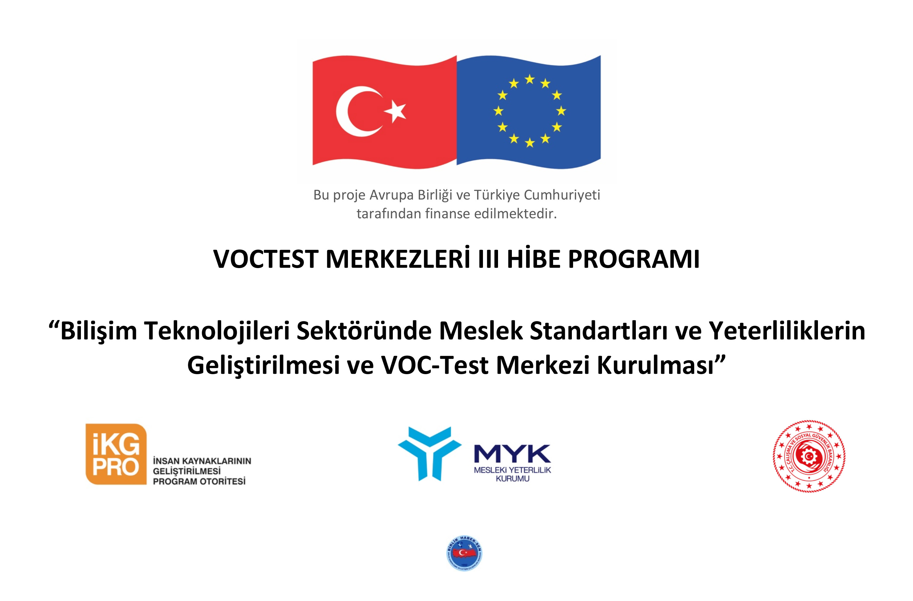 Birlik Haber-Sen VOC-Test Projesi Ulusal Meslek Standartları Görüş Süreci
