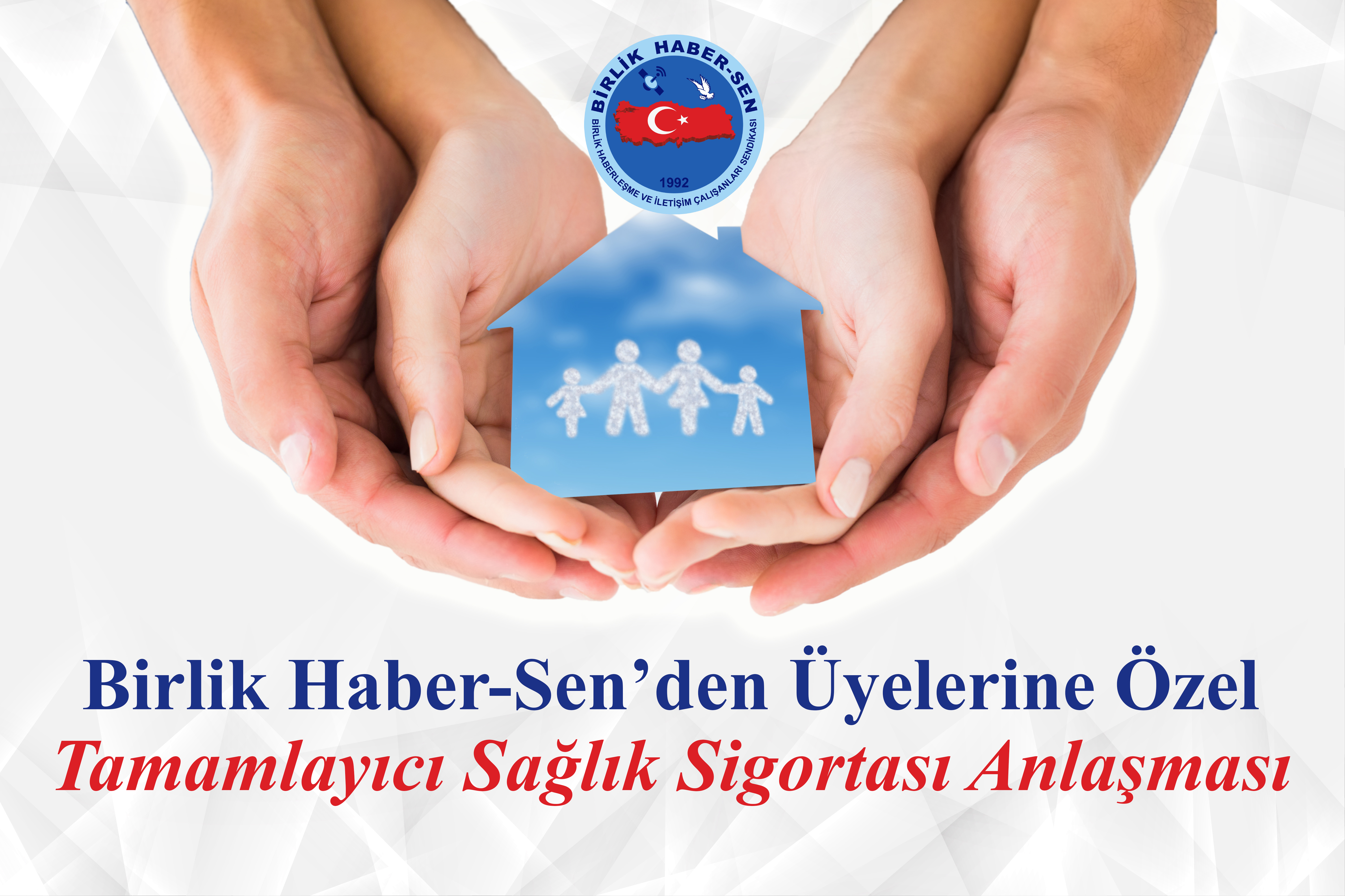 Birlik Haber-Sen’den Üyelerine Özel Tamamlayıcı Sağlık Sigortası Anlaşması