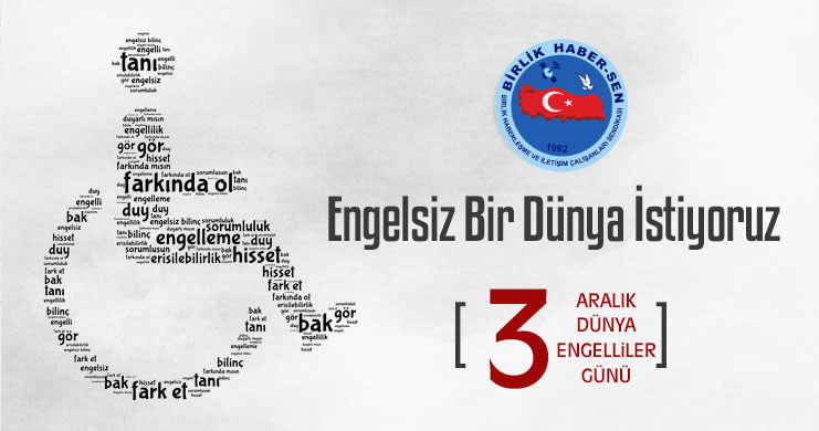 Engelsiz Bir Dünya İstiyoruz