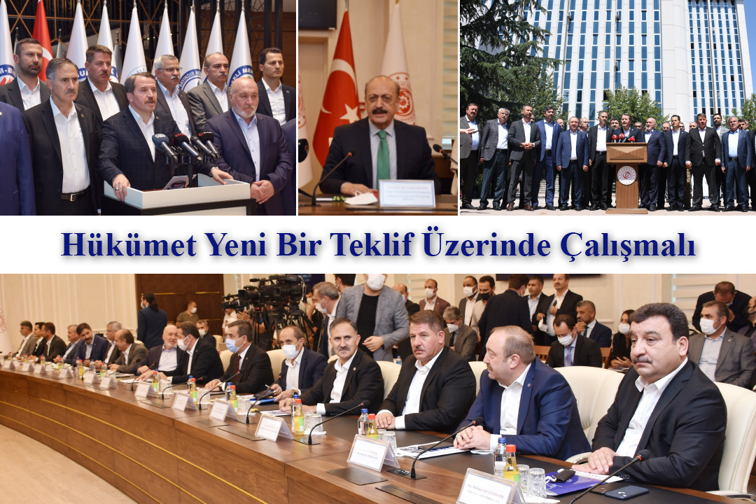 Hükümet Yeni Bir Teklif Üzerinde Çalışmalı