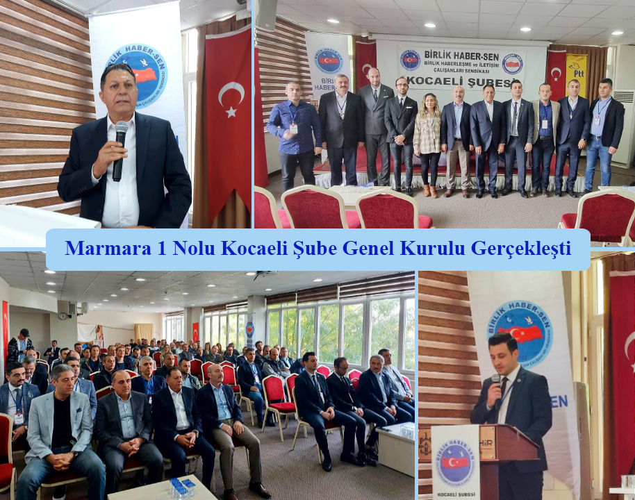 Marmara 1 Nolu Kocaeli Şube Genel Kurulu Gerçekleşti