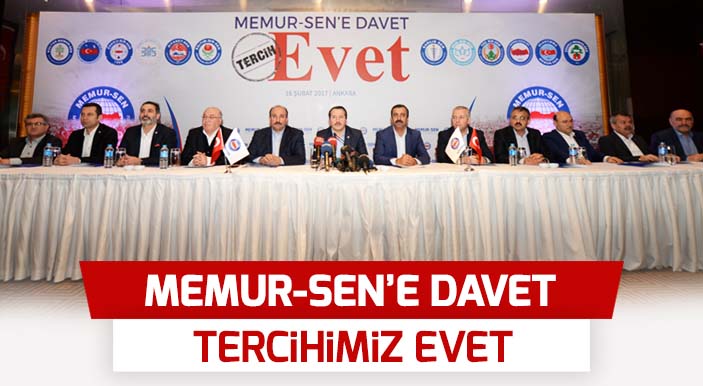 Memur-Sen 81 İlde “EVET” Tercihiyle Alanlara İniyor