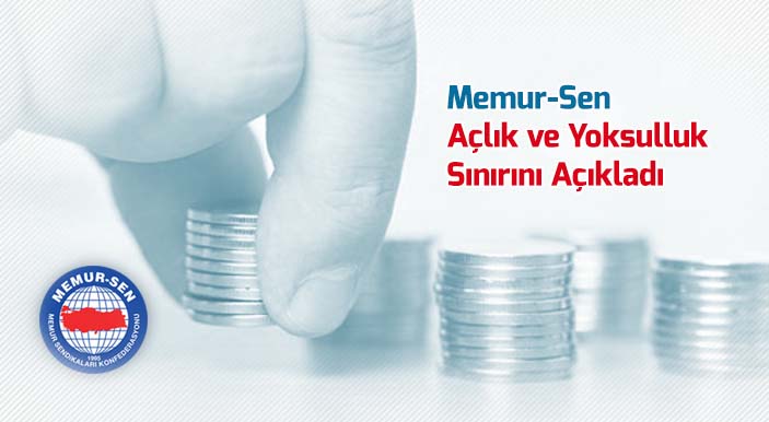 Memur-Sen Eylül Ayı Açlık ve Yoksulluk Rakamlarını Açıkladı