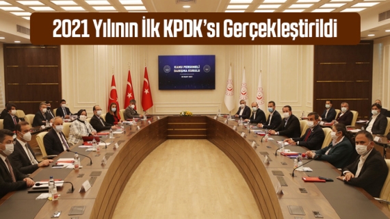 2021 Yılının İlk KPDK’sı Gerçekleştirildi