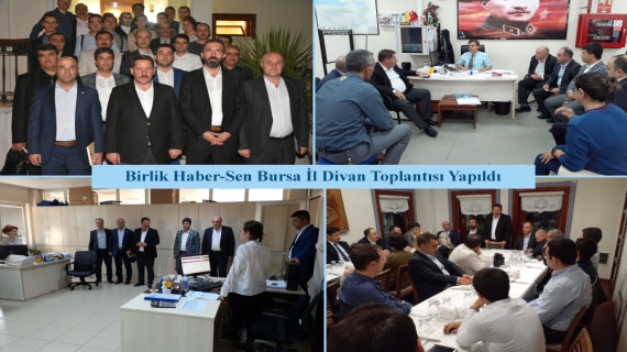 Birlik Haber-Sen Bursa İl Divan Toplantısı Yapıldı