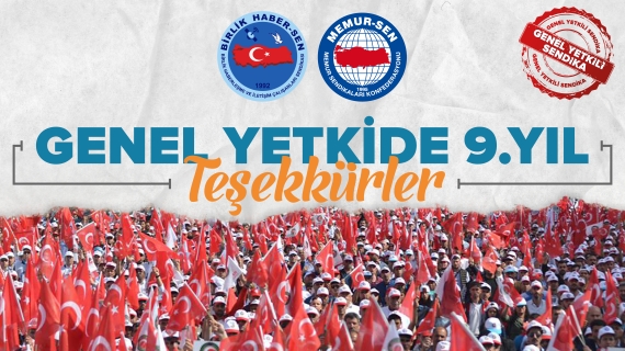 Birlik Haber-Sen Olarak Yetkide 9. Yılımız Tescillendi