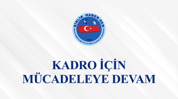 KADRO İÇİN MÜCADELEYE DEVAM