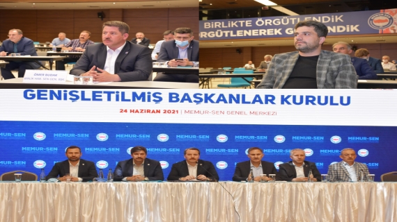 Memur-Sen Genişletilmiş Başkanlar Kurulu Toplantısı Gerçekleştirildi