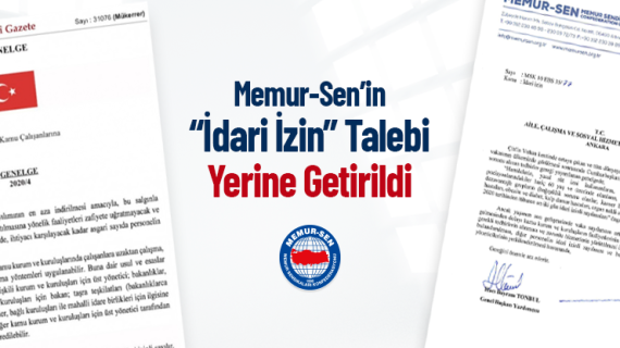 Memur-Sen’in “İdari İzin” Talebi Yerine Getirildi