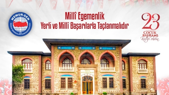 Millî Egemenlik Yerli ve Millî Başarılarla Taçlanmalıdır