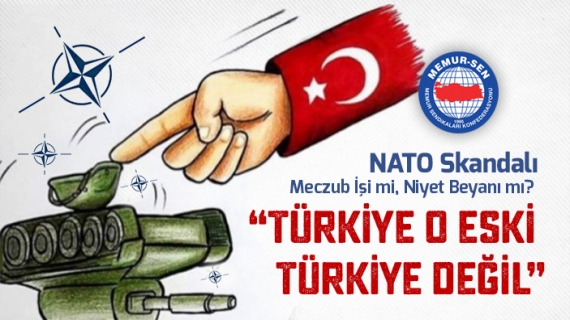 NATO Skandalı Meczub İşi mi, Niyet Beyanı mı?