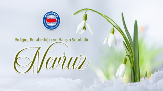 Nevruz, Birliğin, Beraberliğin ve Barışın Sembolüdür