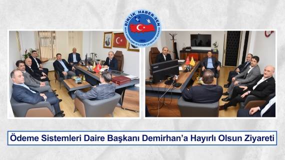 Ödeme Sistemleri Daire Başkanı Demirhan’a Hayırlı Olsun Ziyareti