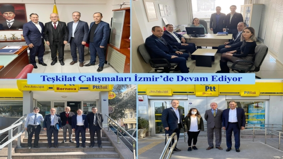 Teşkilat Çalışmaları İzmir’de Devam Ediyor