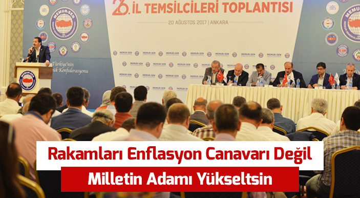 Rakamları Enflasyon Canavarı Değil Milletin Adamı Yükseltsin