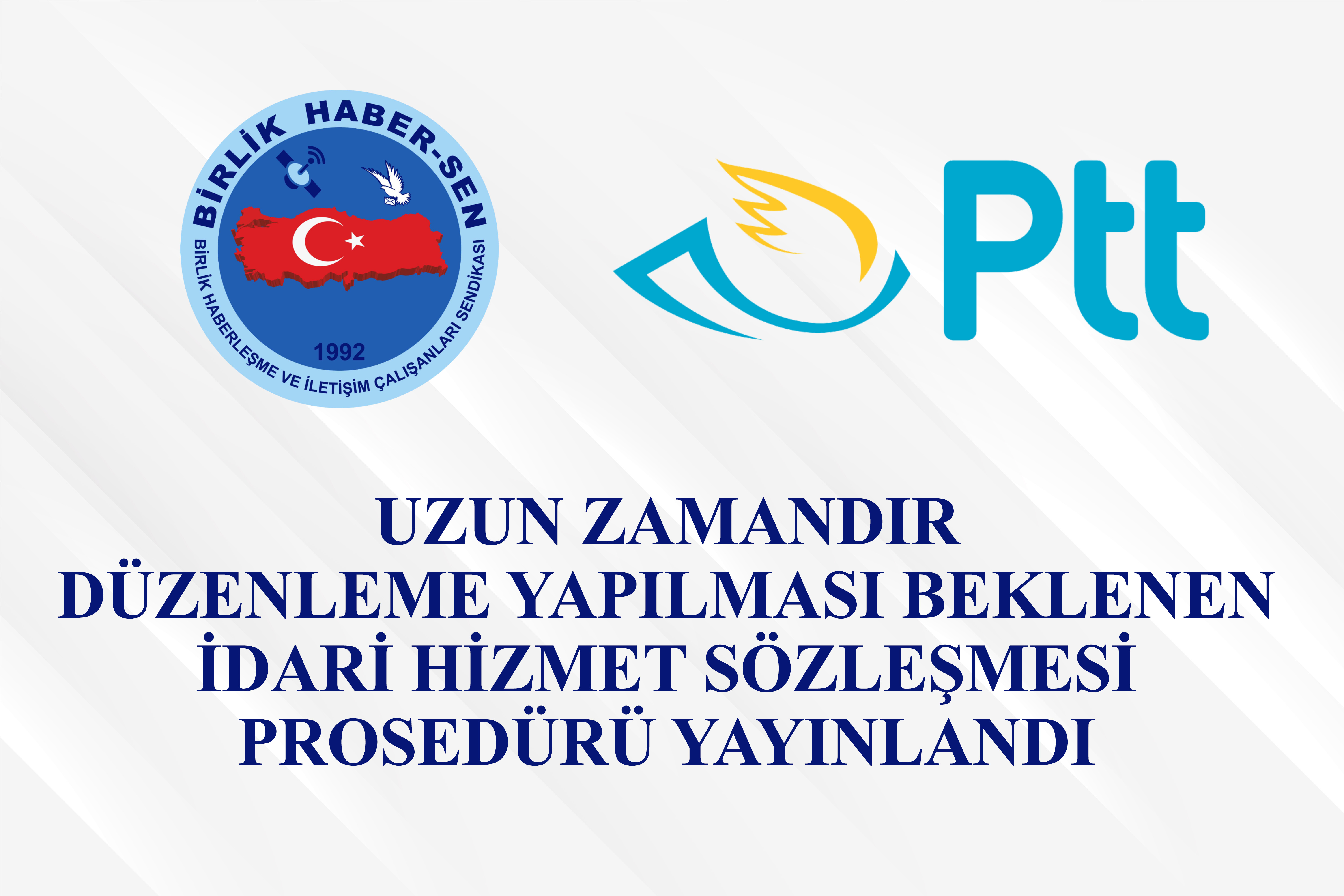 UZUN ZAMANDIR DÜZENLEME YAPILMASI BEKLENEN İDARİ HİZMET SÖZLEŞMESİ PROSEDÜRÜ YAYINLANDI